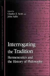 Book Cover for Interrogating the Tradition by Charles E Scott, John Sallis