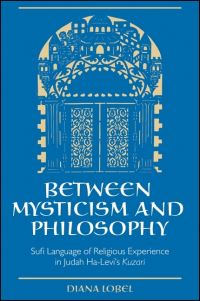 Book Cover for Between Mysticism and Philosophy by Diana Lobel