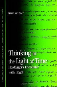 Book Cover for Thinking in the Light of Time by Karin de Boer