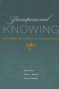 Book Cover for Transpersonal Knowing by Tobin Hart, Peter L Nelson, Kaisa Puhakka