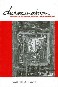 Book Cover for Deracination by Walter A Davis