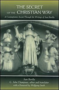Book Cover for The Secret of the Christian Way by Jean Borella, G John Champoux