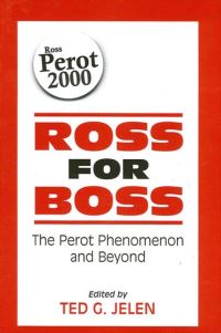 Book Cover for Ross for Boss by Ted G. Jelen