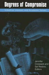 Book Cover for Degrees of Compromise by Jennifer Croissant, Sal P Restivo
