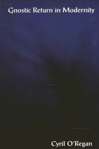 Book Cover for Gnostic Return in Modernity by Cyril ORegan