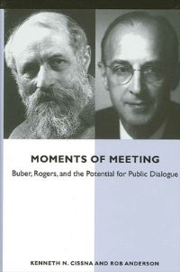 Book Cover for Moments of Meeting by Kenneth N Cissna, Rob Anderson