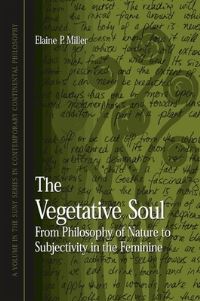 Book Cover for The Vegetative Soul by Elaine P Miller