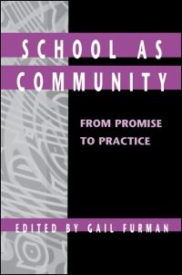 Book Cover for School as Community by Gail Furman