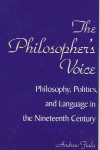 Book Cover for The Philosopher's Voice by Andrew Fiala