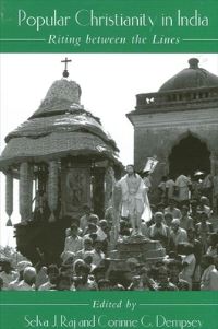 Book Cover for Popular Christianity in India by Selva J Raj, Corinne G Dempsey