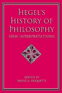 Book Cover for Hegel's History of Philosophy by David A Duquette
