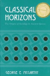 Book Cover for Classical Horizons by George E McCarthy