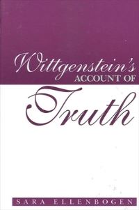 Book Cover for Wittgenstein's Account of Truth by Sara Ellenbogen