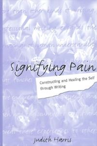 Book Cover for Signifying Pain by Judith Harris
