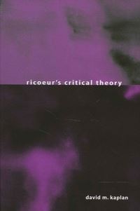 Book Cover for Ricoeur's Critical Theory by David M Kaplan
