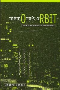 Book Cover for Memory's Orbit by Joseph P Natoli