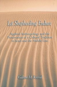 Book Cover for Let Shepherding Endure by Gideon M Kressel