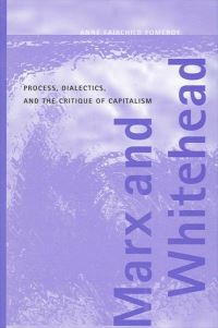 Book Cover for Marx and Whitehead by Anne Fairchild Pomeroy