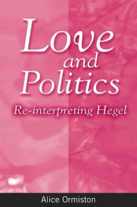 Book Cover for Love and Politics by Alice Ormiston