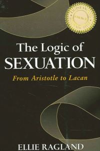 Book Cover for The Logic of Sexuation by Ellie RaglandSullivan