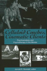 Book Cover for Celluloid Couches, Cinematic Clients by Jerrold R Brandell
