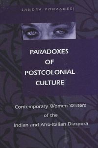Book Cover for Paradoxes of Postcolonial Culture by Sandra Ponzanesi