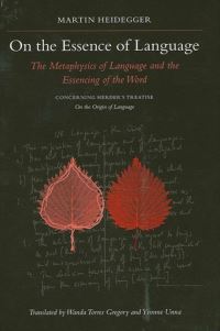 Book Cover for On the Essence of Language by Martin Heidegger