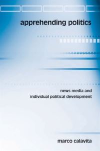 Book Cover for Apprehending Politics by Marco Calavita