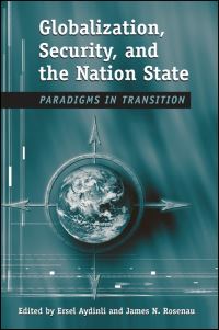 Book Cover for Globalization, Security, and the Nation State by Ersel Aydinli, James N Rosenau