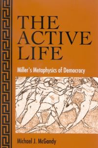 Book Cover for The Active Life by Michael J McGandy