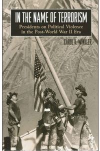 Book Cover for In the Name of Terrorism by Carol Winkler