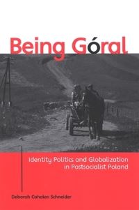 Book Cover for Being Goral by Deborah Cahalen Schneider