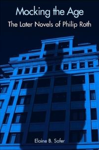 Book Cover for Mocking the Age by Elaine B Safer