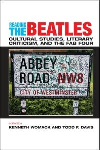 Book Cover for Reading the Beatles by Kenneth Womack, Todd F Davis