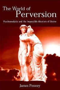 Book Cover for The World of Perversion by James Penney