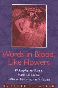 Book Cover for Words in Blood, Like Flowers by Babette E Babich