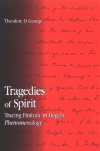 Book Cover for Tragedies of Spirit by Theodore George