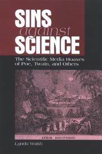 Book Cover for Sins Against Science by Lynda Walsh