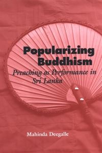 Book Cover for Popularizing Buddhism by Deegalle Mahinda