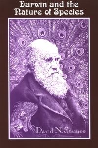 Book Cover for Darwin and the Nature of Species by David N Stamos