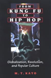 Book Cover for From Kung Fu to Hip Hop by M T Kato