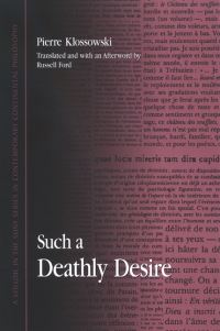 Book Cover for Such a Deathly Desire by Pierre Klossowski