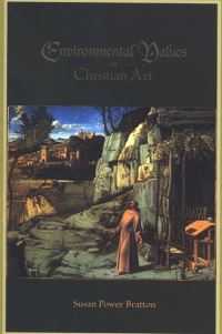 Book Cover for Environmental Values in Christian Art by Susan Bratton