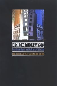 Book Cover for Desire of the Analysts by Greg Forter, Paul Allen Miller