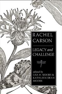 Book Cover for Rachel Carson by Lisa H Sideris, Kathleen Dean Moore