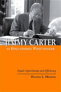 Book Cover for Jimmy Carter as Educational Policymaker by Deanna L Michael