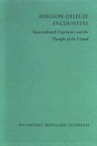Book Cover for Bergson-Deleuze Encounters by Valentine Leonard