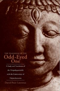 Book Cover for The Teachings of the Odd-Eyed One by David Peter Lawrence, Virupaksanathapada, Vidyacakravartin