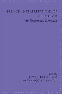 Book Cover for French Interpretations of Heidegger by David Pettigrew, François Raffoul