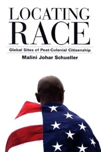 Book Cover for Locating Race by Malini Johar Schueller